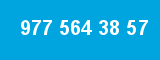 977 564 38 57